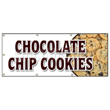 Signmission CHOCOLATE CHIP COOKIESBANNER SIGN fresh baked bakery big huge warm B-96 Chocolate Chip Cookies
